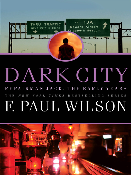 Title details for Dark City by F. Paul Wilson - Wait list